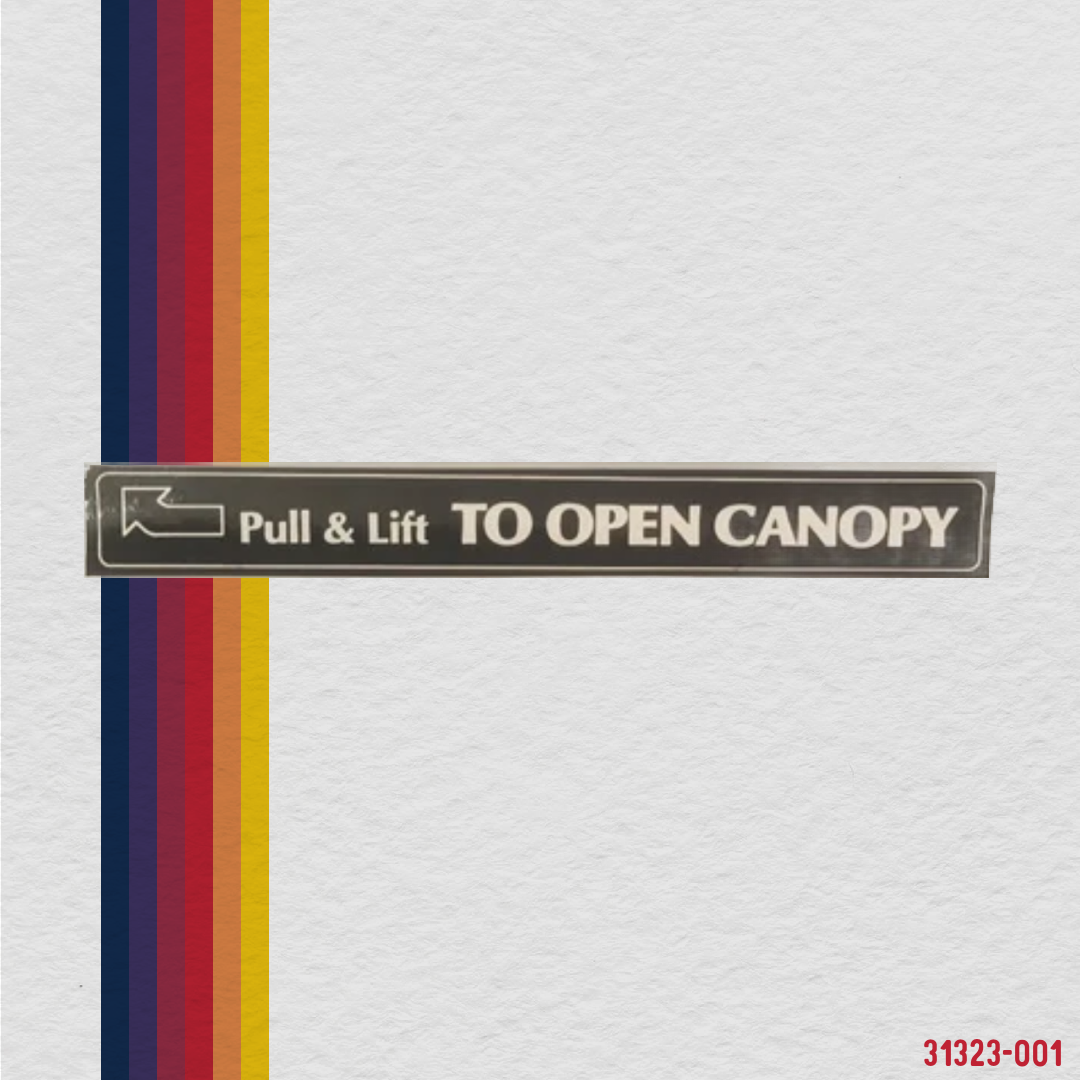 31323-001 Placard, canopy lift-open