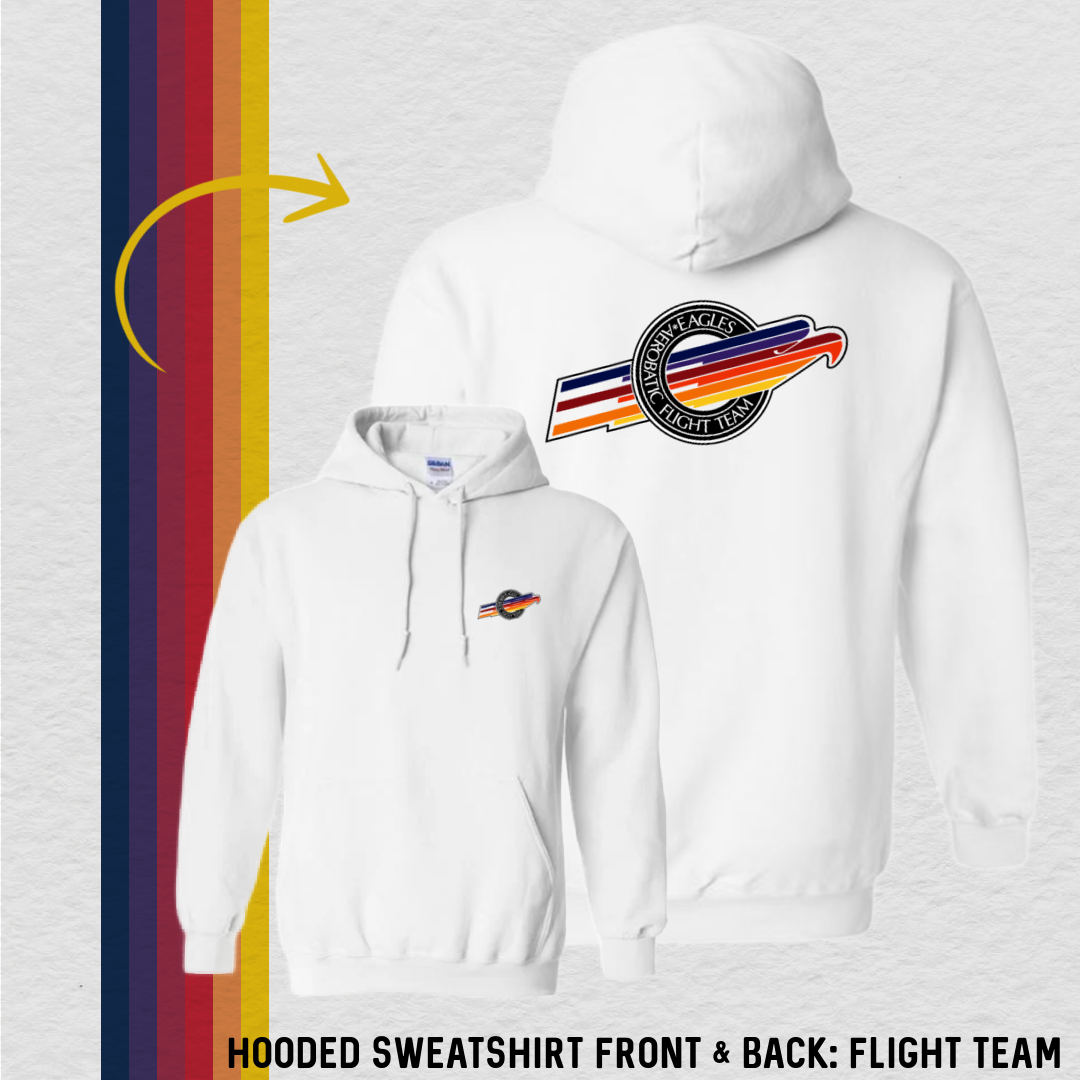 Hooded Sweatshirt: Flight Team (with 6 Back Design Options)