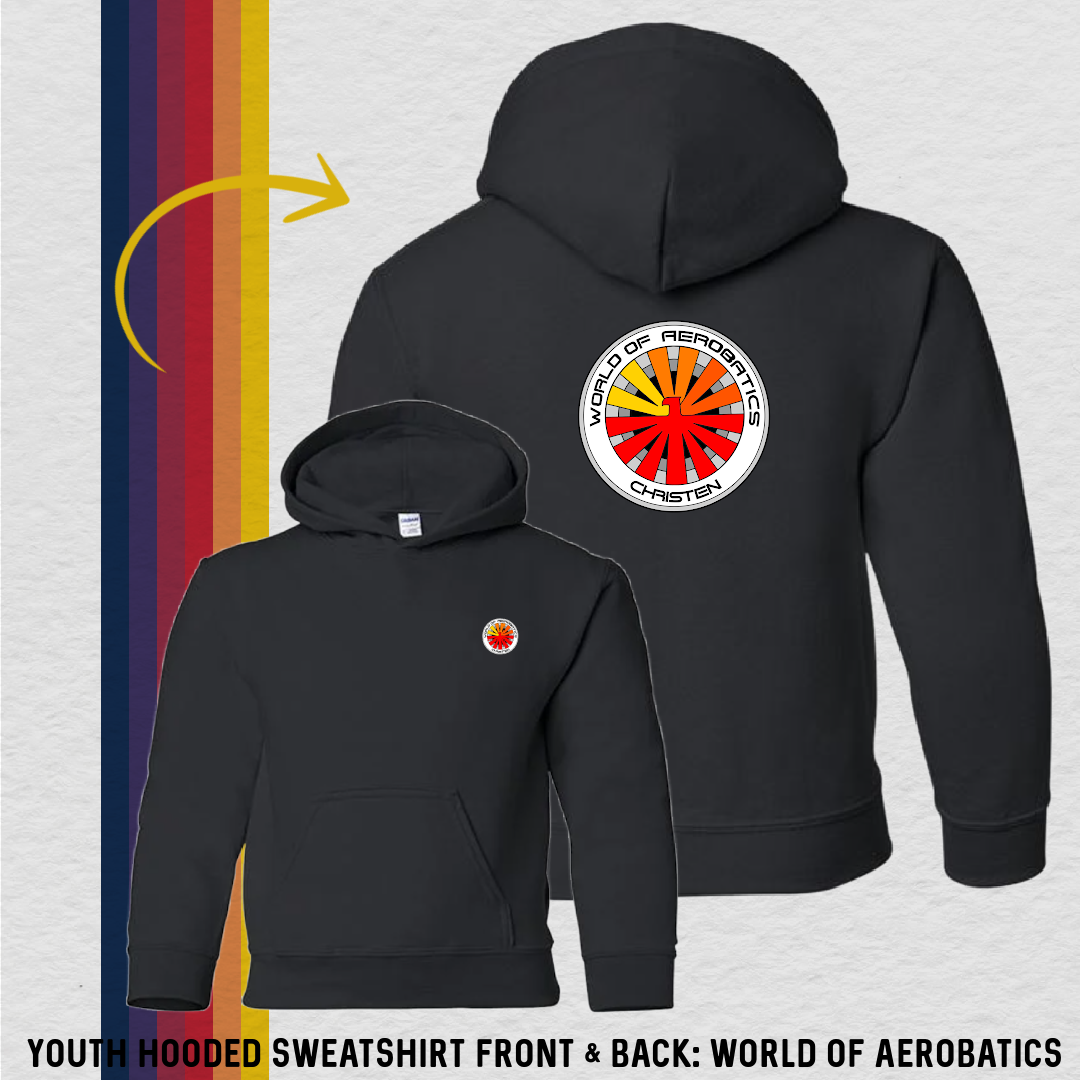 Youth Hooded Sweatshirt: World of Aerobatics (with 6 Back Design Options)